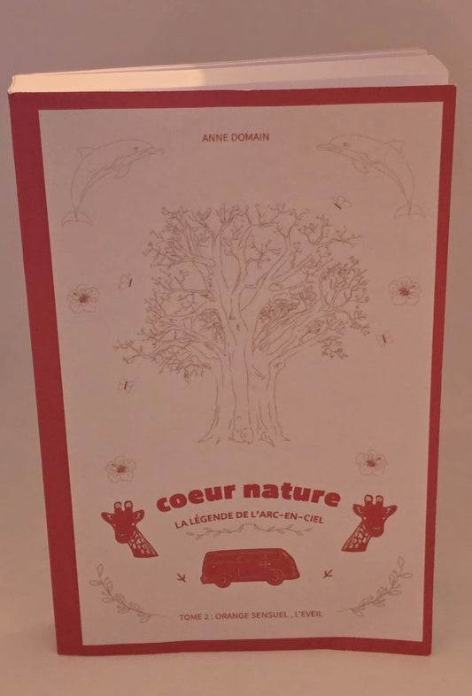 Tome 2 Orange Sensuel, l’éveil